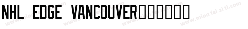 NHL Edge Vancouver字体转换